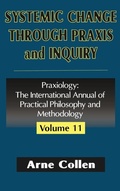 Cover: Systemic Change Through Praxis and Inquiry - Transaction Publishers