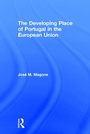 Cover: The Developing Place of Portugal in the European Union - Transaction Publishers