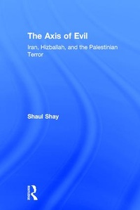 Enlarge image Cover: The Axis of Evil - Transaction Publishers