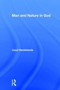 Cover: Man and Nature in God - Transaction Publishers