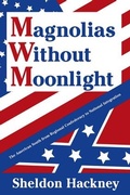 Cover: Magnolias without Moonlight - Transaction Publishers
