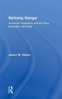 Cover: Defining Danger - Transaction Publishers