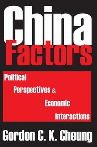 Enlarge image Cover: China Factors - Transaction Publishers