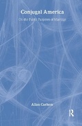 Cover: Conjugal America - Transaction Publishers