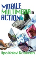 Cover: Mobile Multimedia in Action - Transaction Publishers