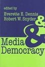 Cover: Media and Democracy - Transaction Publishers