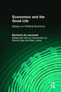 Cover: Economics and the Good Life - Transaction Publishers