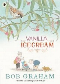 Enlarge image Cover: Vanilla Ice Cream - Walker Books Ltd