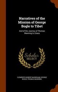 Cover: Narratives of the Mission of George Bogle to Tibet - Arkose Press