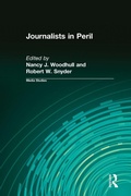 Cover: Journalists in Peril - Transaction Publishers