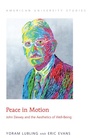 Cover: Peace in Motion - Peter Lang Verlag