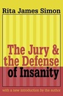 Cover: Jury and the Defense of Insanity - Transaction Publishers