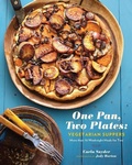 Cover: One Pan, Two Plates: Vegetarian Suppers: More Than 70 Weeknight Meals for Two - Chronicle Books