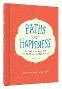 Enlarge image Cover: Paths to Happiness - Chronicle Books
