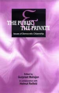 Enlarge image Cover: The Public and the Private - SAGE Publications Inc