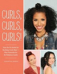 Enlarge image Cover: Curls, Curls, Curls - Chronicle Books