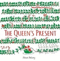 Cover: The Queen's Present - Hodder Children's Books
