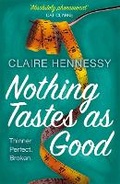 Cover: Nothing Tastes As Good - Hot Key Books