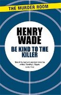 Enlarge image Cover: Be Kind to the Killer - The Murder Room