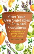 Cover: Grow Your Own Vegetables in Pots and Containers - Robinson