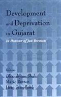 Cover: Development and Deprivation in Gujarat - SAGE Publications Inc