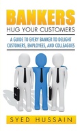 Cover: Bankers, Hug Your Customers - Partridge India