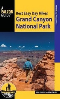 Abbildung von: Best Easy Day Hikes Grand Canyon National Park - Falcon Guides