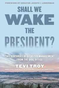 Enlarge image Cover: Shall We Wake the President? - The Lyons Press