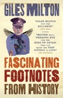 Cover: Fascinating Footnotes From History - John Murray Publishers Ltd