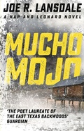 Cover: Mucho Mojo - Mulholland Books