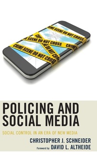 Abbildung von: Policing and Social Media - Lexington Books