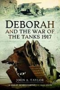 Enlarge image Cover: Deborah and the War of the Tanks - Pen & Sword Military