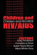 Cover: Children and HIV/AIDS - Transaction Publishers