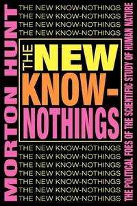 Enlarge image Cover: The New Know-nothings - Transaction Publishers