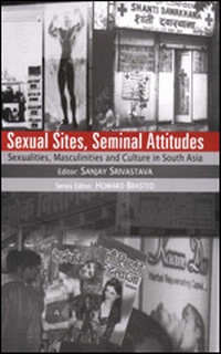 Enlarge image Cover: Sexual Sites, Seminal Attitudes - SAGE Publications Inc