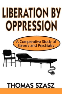 Abbildung von: Liberation by Oppression - Transaction Publishers