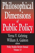 Cover: Philosophical Dimensions of Public Policy - Transaction Publishers