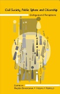 Cover: Civil Society, Public Sphere and Citizenship - SAGE Publications Inc