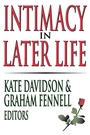 Cover: Intimacy in Later Life - Transaction Publishers
