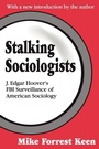 Cover: Stalking Sociologists - Transaction Publishers