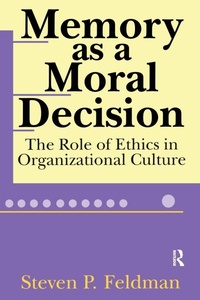 Enlarge image Cover: Memory as a Moral Decision - Transaction Publishers