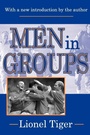 Cover: Men in Groups - Transaction Publishers