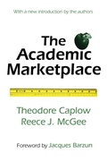 Cover: The Academic Marketplace - Transaction Publishers