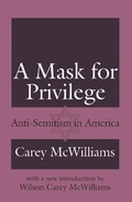 Cover: A Mask for Privilege - Transaction Publishers