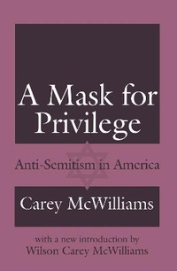 Enlarge image Cover: A Mask for Privilege - Transaction Publishers