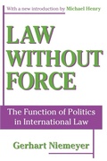 Cover: Law without Force - Transaction Publishers