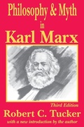 Cover: Philosophy and Myth in Karl Marx - Transaction Publishers