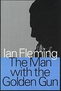 Cover: The Man with the Golden Gun - Transaction Publishers