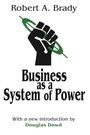 Cover: Business as a System of Power - Transaction Publishers