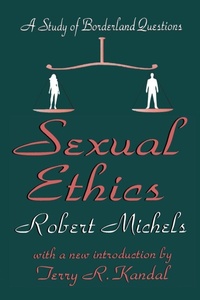 Enlarge image Cover: Sexual Ethics - Transaction Publishers